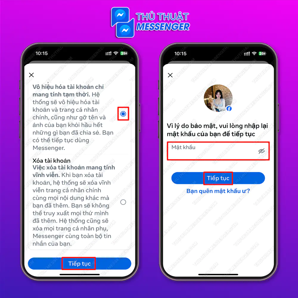 Bước 4: Chọn “Vô hiệu hóa tài khoản chỉ mang tính tạm thời” > Nhập mật khẩu tài khoản > Chọn “Tiếp tục” > Chọn “Tiếp tục”.