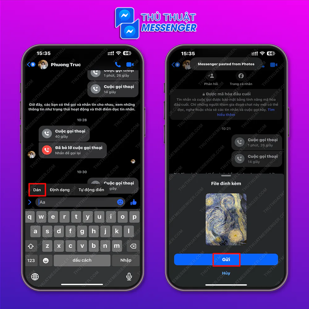 Bước 4: Vào cuộc hội thoại muốn chia sẻ > Nhấn giữ vào thanh tin nhắn > Chọn Dán > Chọn Gửi.