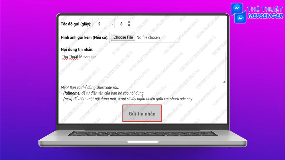 Bước 4: Điền nội dung gửi hàng loạt, chèn thêm ảnh (nếu cần) và tốc độ gửi cho người khác > Gửi tin nhắn.