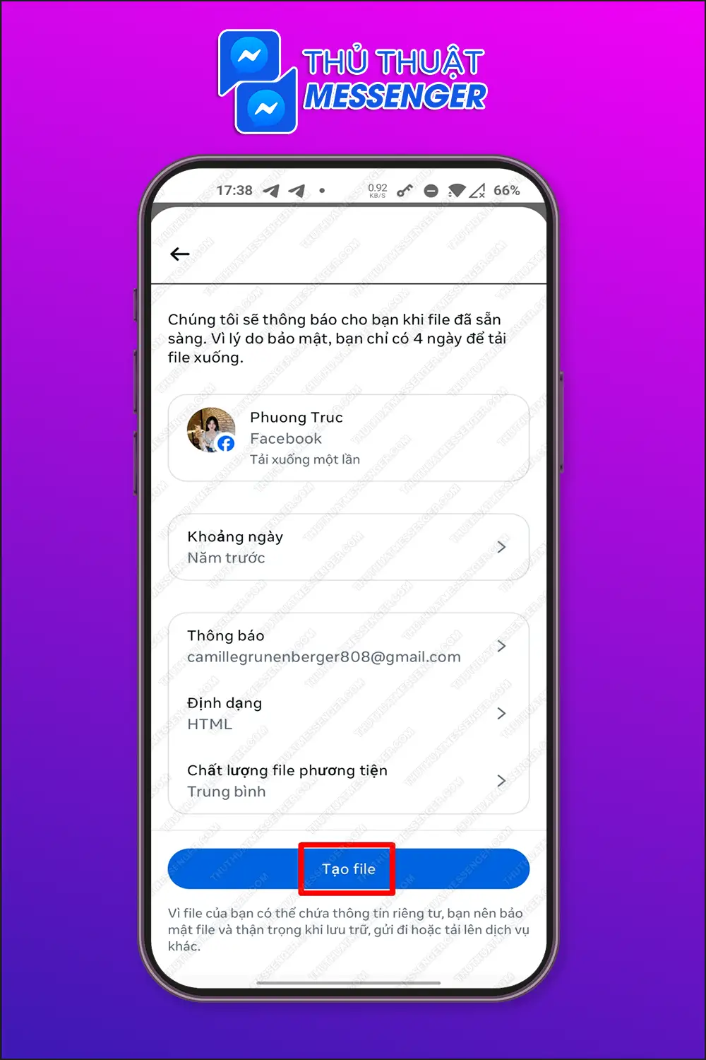 Bước 5: Chọn Tạo file.