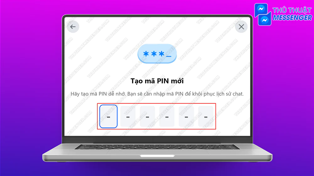 Bước 5: Nhập 1 mã PIN mới > Xác minh lại lần nữa.