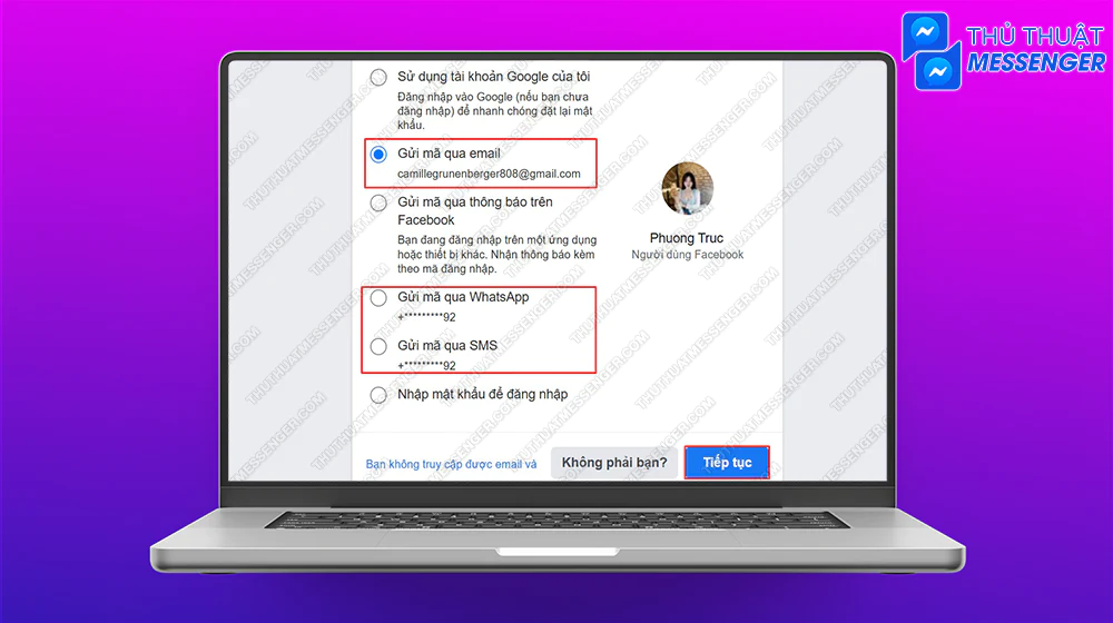 Bước 5: Chọn cách gửi mã tương ứng > Tiếp tục.