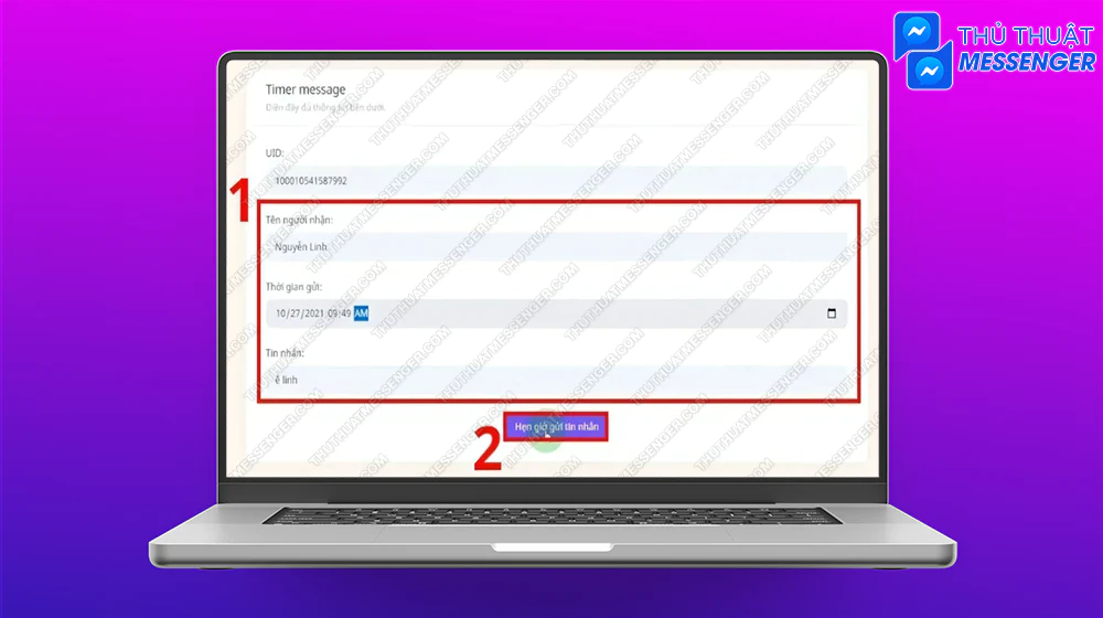 Bước 7: Nhập các thông tin khác như tên người nhận, thời gian gửi tin nhắn và nội dung muốn gửi đến họ.