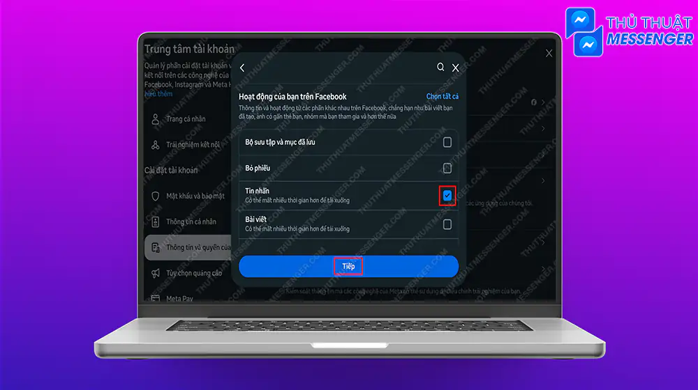 Bước 7: Tích vào mục “Tin nhắn” > Chọn “Tiếp”.