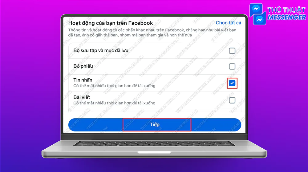 Bước 7: Chọn mục Tin nhắn & Tiếp.