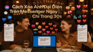 Cách Xóa Ảnh Đại Diện Trên Messenger Ngay | Chỉ Trong 30s