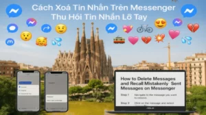 Cách Xoá Tin Nhắn Trên Messenger Thu Hồi Tin Nhắn Lỡ Tay