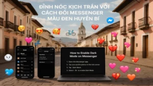 Đỉnh Nóc Kịch Trần Với Cách Đổi Messenger Màu Đen Huyền Bí
