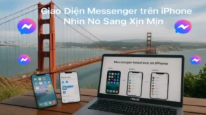Giao Diện Messenger trên iPhone Nhìn Nó Sang Xịn Mịn