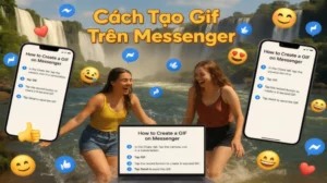 [HOT] Cách Tạo GIF Trên Messenger Ra Các Meme Troll Để Đời