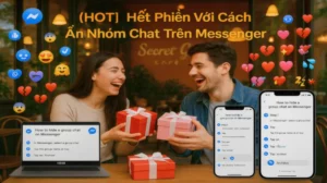 [HOT] Hết Phiền Với Cách Ẩn Nhóm Chat Trên Messenger