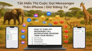 Tắt Hiển Thị Cuộc Gọi Messenger Trên Iphone | Giữ Riêng Tư